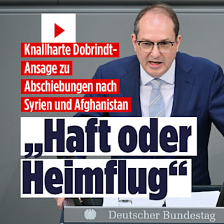 Knallharte Dobrindt-Ansage: „Haft oder Heimflug“